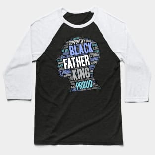 Black Man Father's Day Words in Afro Baseball T-Shirt